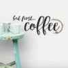 But First Coffee Quote Peel And Stick Wall Decal Black/Gold - RoomMates -Home Improvement Store GUEST f7b250cb 1294 454d 96ed aeb019893f92